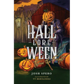 Hall-Lore-Ween: Thrice The Fright