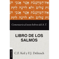 El Comentario al texto hebreo del Antiguo Testamento - Salmos