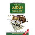 Todo Sobre La Bolsa