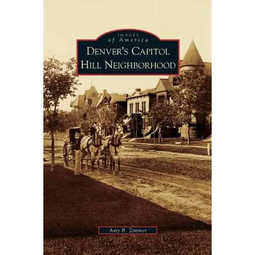 Denver's Capitol Hill Neighborhood