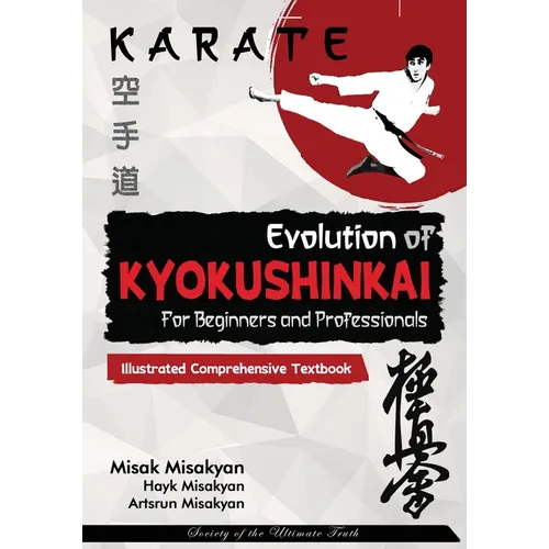 Karate: Evolution of Kyokushinkai