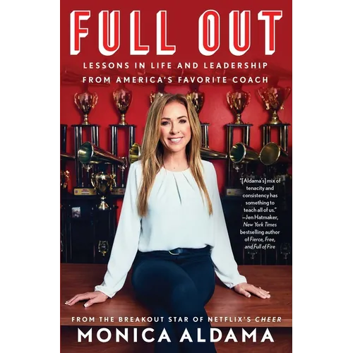 Full Out: Lessons in Life and Leadership from America's Favorite Coach