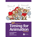 Timing for Animation, 40th Anniversary Edition