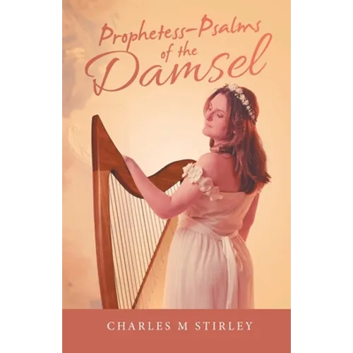 Prophetess-Psalms of the Damsel