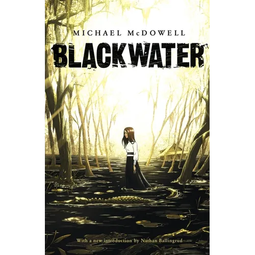 Blackwater: The Complete Saga