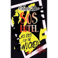 SOS Hotel: No Rest for the Wicked