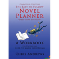 Deep Dive Novel Planner: For Writers Who Need To Know Everything
