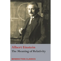The Meaning of Relativity