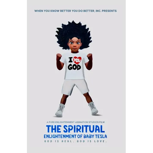 The Spiritual Enlightenment of Baby Tesla
