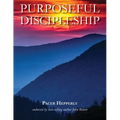 Purposeful Discipleship