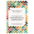 The Integration of Psychology and Christianity: A Domain-Based Approach