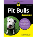 Pit Bulls For Dummies, 2nd Edition