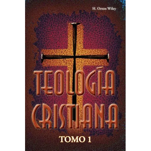 Teología cristiana, Tomo 1