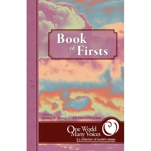 One World Many Voices: Book of Firsts