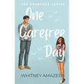 One Carefree Day