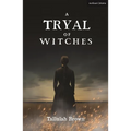 A Tryal of Witches
