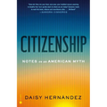 Citizenship: Notes on an American Myth