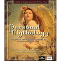 Personal Mythology: Using Ritual, Dreams, and Imagination to Discover Your Inner Story