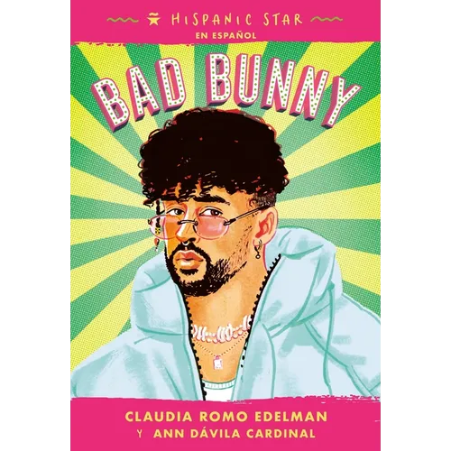 Hispanic Star En Español: Bad Bunny