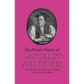 The Private Prayers of Lancelot Andrewes