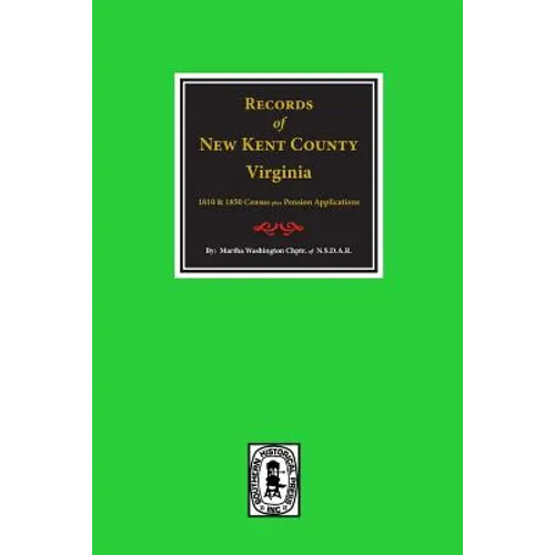 New Kent County, Virginia, Records of.
