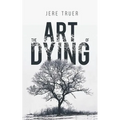 The Art of Dying