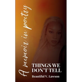 Things We Don't Tell