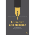Literature and Medicine: A Practical and Pedagogical Guide