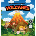 Los Volcanes │Explicado Para Niños: Aprende qué son, cómo se forman, cuáles son sus partes y mucho más