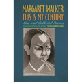 This Is My Century: New and Collected Poems