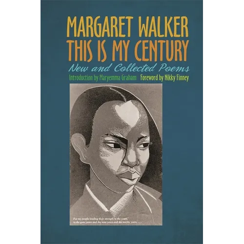 This Is My Century: New and Collected Poems