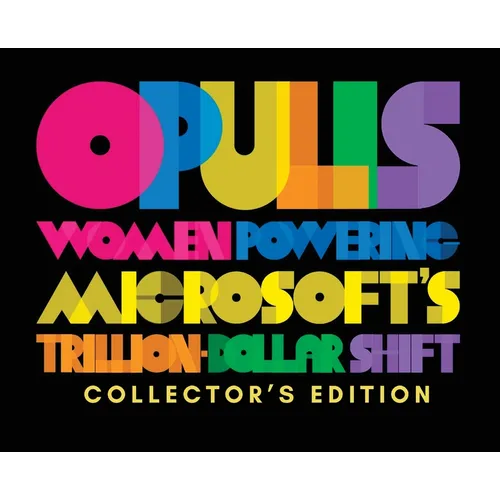 Opulis: Women Powering Microsoft's Trillion-Dollar Shift