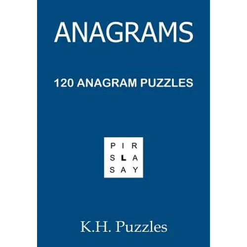 Anagrams: 120 Anagram Puzzles