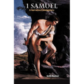 1 Samuel: A Narrative Commentary