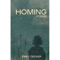Homing: Poems