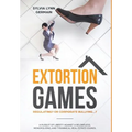 Extortion Games