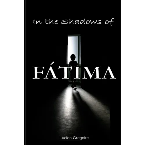 In the Shadows of Fátima: Murder Most Holy
