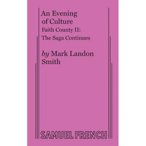 An Evening of Culture: Faith County II