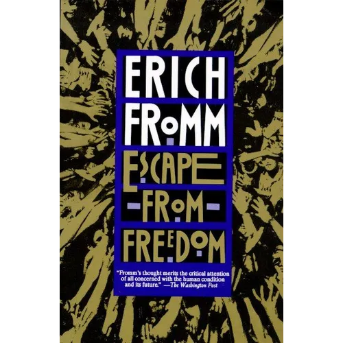 Escape from Freedom