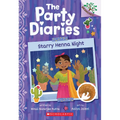 Starry Henna Night: A Branches Book (the Party Diaries #2): Volume 2