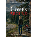 Comes Around