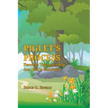 Piglet's Process: Process Theology for All God's Children