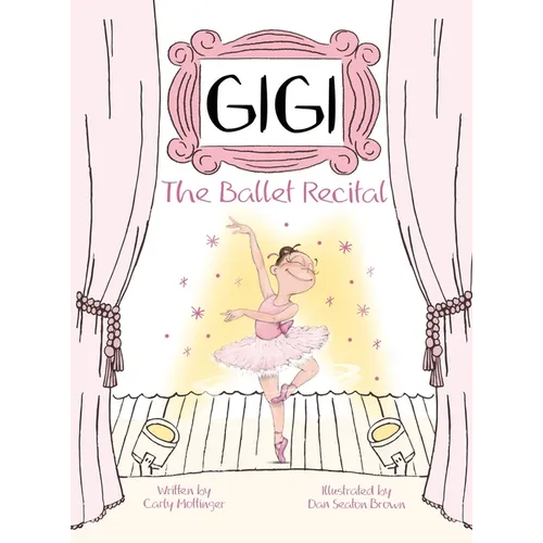 Gigi: The Ballet Recital