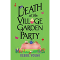 Death at the Village Garden Party