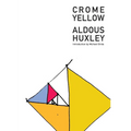 Crome Yellow