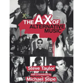 The A to X of Alternative Music