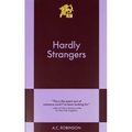 Hardly Strangers: An 831 Stories Romance