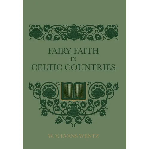 Fairy Faith In Celtic Countries