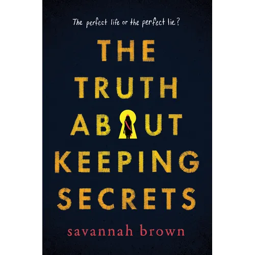 The Truth about Keeping Secrets