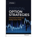 Essential Option Strategies: Understanding the Market and Avoiding Common Pitfalls